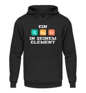 Ein Bauer in seinem Element  - Unisex Kapuzenpullover Hoodie